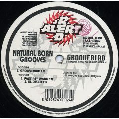 Natural Born Grooves - Natural Born Grooves - Groovebird - Red Alert