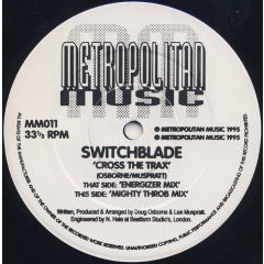 Switchblade - Switchblade - Cross The Trax - Metropolitan