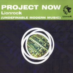 Lionrock - Lionrock - Project Now EP - Deconstruction