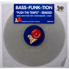 Bass-Funk-Tion - Bass-Funk-Tion - Push The Tempo (Remixed) (Clear Vinyl) - Fnr 04