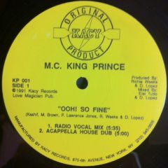 M.C. King Prince - M.C. King Prince - Ooh! So Fine - Kacy Records