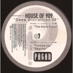 House Of 909 - Deep Distraction EP - Pagan