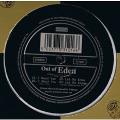 Out Of Eden - Out Of Eden - I Need You - 100% Records