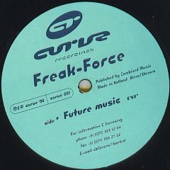 Freak Force - Freak Force - Future Music - Curve Recordings 1