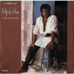 Billy Griffin - Billy Griffin - If I Ever Lose This Heaven - CBS