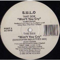 Sulo - Sulo - Won't You Cry - Skunk Records