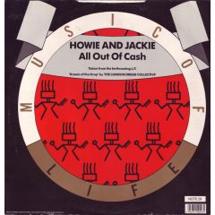 Howie And Jackie - Howie And Jackie - All Out Of Cash - Music Of Life