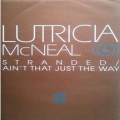 Lutricia McNeal - Lutricia McNeal - Stranded - Wildstar Records