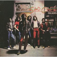 Sad Café - Sad Café - Facades - RCA