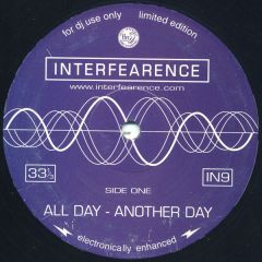 Interfearence - Interfearence - All Day / Money Or Belief - FFRR