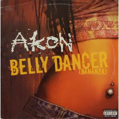 Akon - Akon - Belly Dancer (Bananza) - Universal