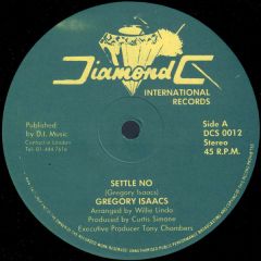 Gregory Isaacs - Gregory Isaacs - Settle No - Diamond C International Records