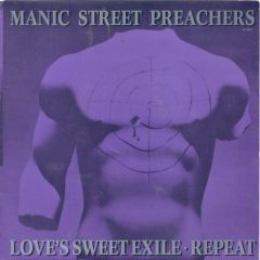 Manic Street Preachers - Manic Street Preachers - Love's Sweet Exile / Repeat - Columbia