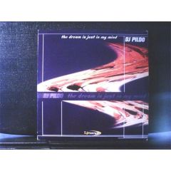 DJ Pildo - DJ Pildo - The Dream Is Just In My Mind - Uptempo