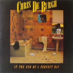 Chris De Burgh - Chris De Burgh - At The End Of A Perfect Day - A&M Records