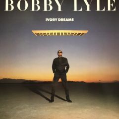 Bobby Lyle - Bobby Lyle - Ivory Dreams - Atlantic