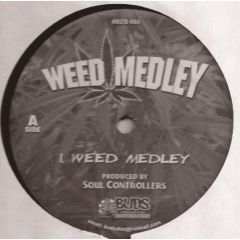 Soul Controllers - Soul Controllers - Weed Medley - Buds Distribution