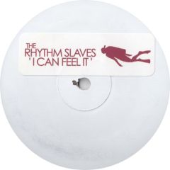 Rhythm Slaves - Rhythm Slaves - I Can Feel It - Deepfunk