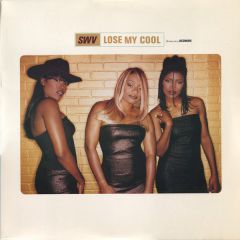 Swv Feat. Redman - Swv Feat. Redman - Lose My Cool - RCA