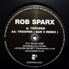 Rob Sparx - Rob Sparx - Trooper - Dubting
