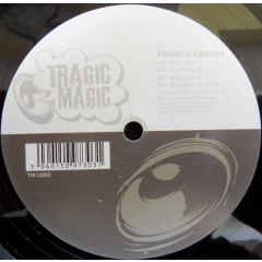 Yusuf & Loveys - Yusuf & Loveys - Fakers / Hothead - Tragic Magic