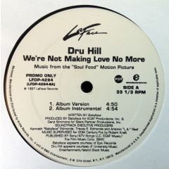 Dru Hill - Dru Hill - We'Re Not Making Love No More - Laface