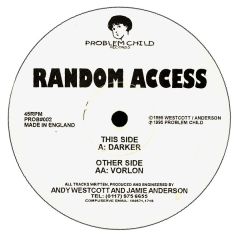 Random Access - Random Access - Darker - Problem Child