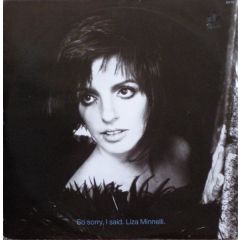 Liza Minnelli - Liza Minnelli - So Sorry, I Said - Epic