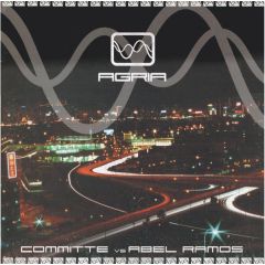 Committe Vs Abel Ramos - Committe Vs Abel Ramos - Agria - Md Records