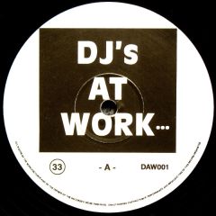 Unknown Artist - Unknown Artist - DJ's At Work Vol 1 - Not On Label