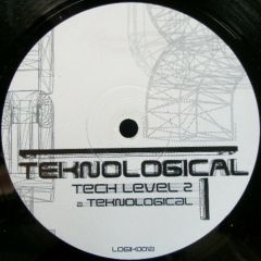 Tech Level 2 - Tech Level 2 - Teknologikal - Teknological