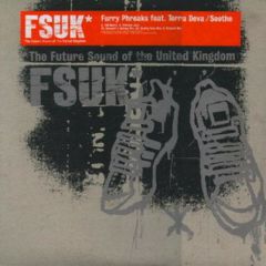 Furry Phreaks - Furry Phreaks - Soothe (1998 Remixes) - Fsuk