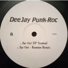 Deejay Punk-Roc - Deejay Punk-Roc - Far Out - Independiente