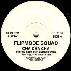 Flipmode Squad - Flipmode Squad - Cha Cha Cha - Elektra