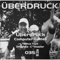 Überdruck - Überdruck - Computer Games - Überdruck Records