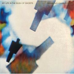 Brian Eno - David Byrne - Brian Eno - David Byrne - My Life In The Bush Of Ghosts - EG