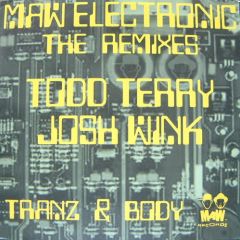 Maw Electronic - Maw Electronic - Tranz & Body (Remixes) - MAW
