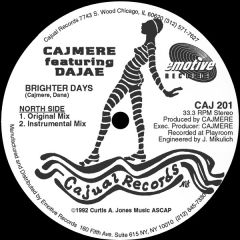 Cajmere Feat Dajae - Cajmere Feat Dajae - Brighter Days - Cajual