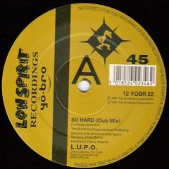 L.U.P.O. - L.U.P.O. - So Hard - Yo*Bro Recordings, Low Spirit Recordings