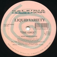Liquid Variety - Liquid Variety - The Edge - Kaleidiascope