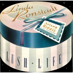 Linda Ronstadt With Nelson Riddle & His Orchestra - Linda Ronstadt With Nelson Riddle & His Orchestra - Lush Life - Asylum Records