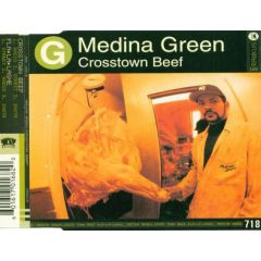 Medina Green - Medina Green - Crosstown Beef - Rawkus
