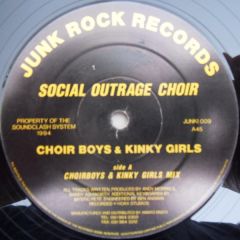 Social Outrage Choir - Social Outrage Choir - Choir Boys & Kinky Girls - Junk Rock