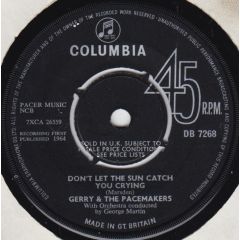 Gerry & The Pacemakers - Gerry & The Pacemakers - Don't Let The Sun Catch You Crying - Columbia
