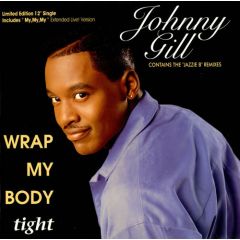 Johnny Gill - Johnny Gill - Wrap My Body Tight - Motown