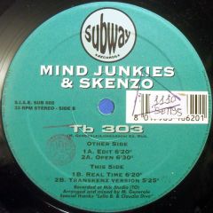 Mind Junkies & Skenzo - Mind Junkies & Skenzo - Tb 303 - Subway Records