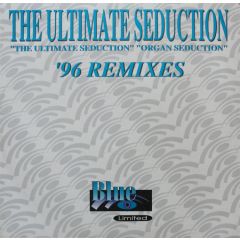 The Ultimate Seduction - The Ultimate Seduction - Ultimate Seduction (Remix) - Blue