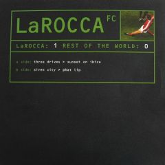 Three Drives / Siren City - Three Drives / Siren City - LaRocca FC Part 1 - 541 Records