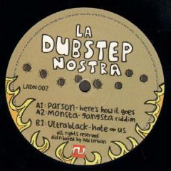 Parson - Parson - Here's How It Is - La Dubstep Nostra