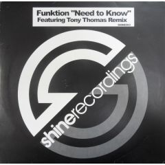 Funktion - Funktion - Need To Know - Shine Recordings